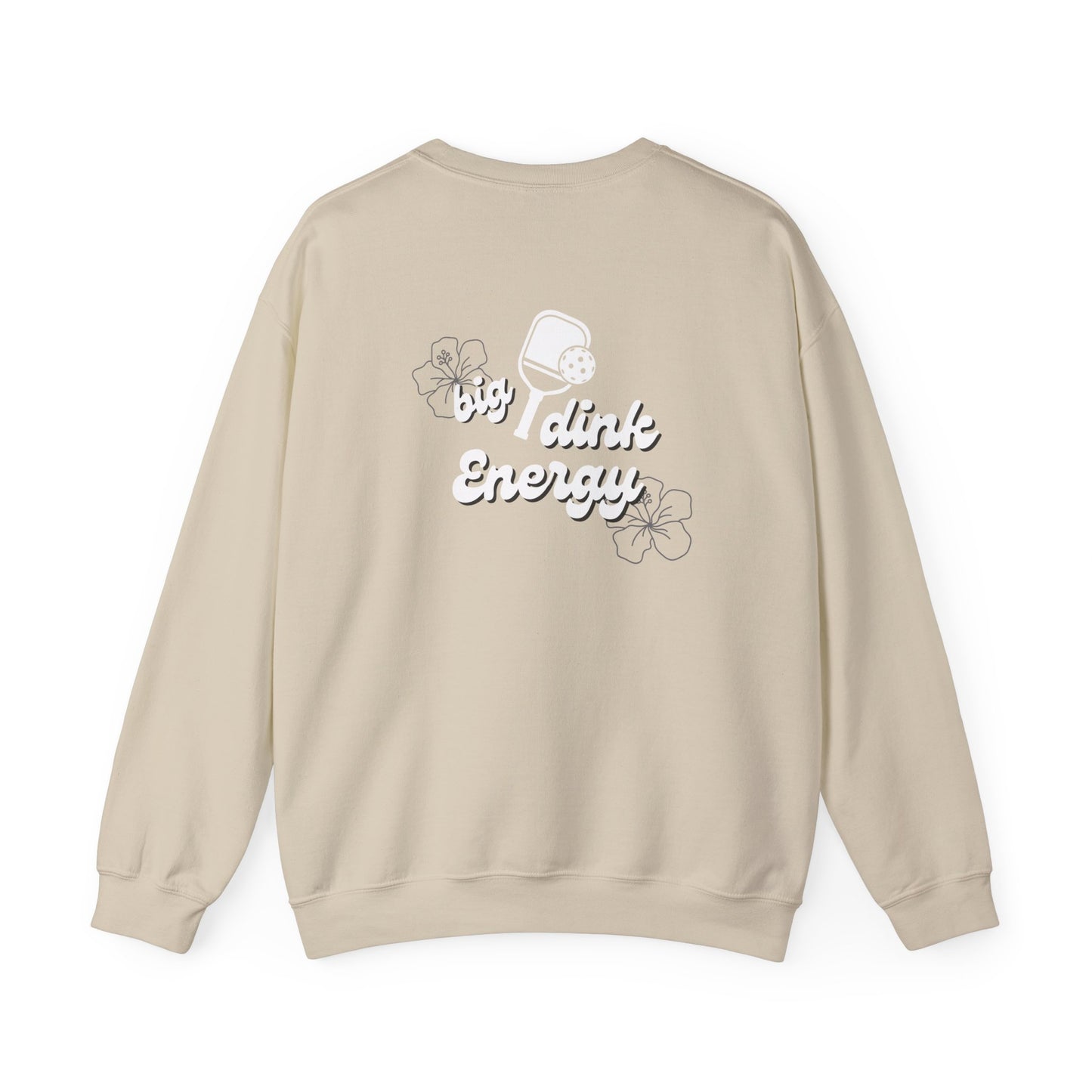 Big Dink Energy Sweatshirt