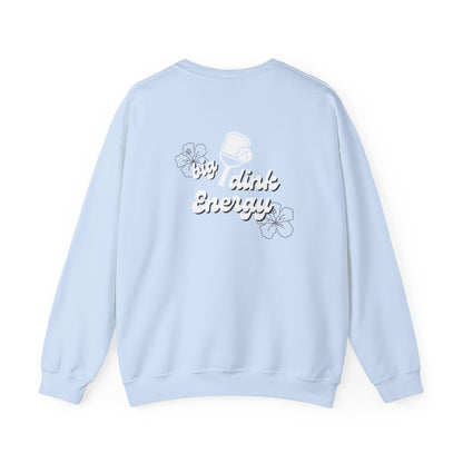 Big Dink Energy Sweatshirt