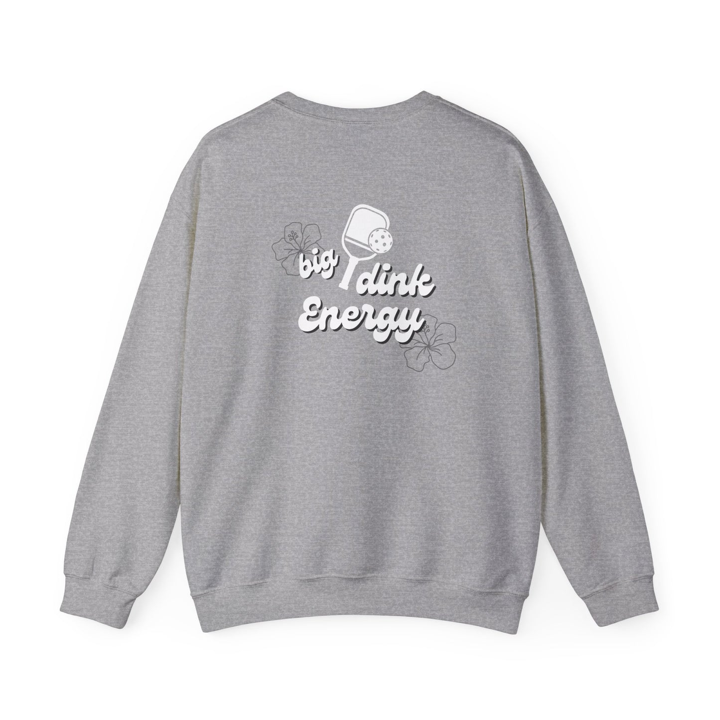 Big Dink Energy Sweatshirt