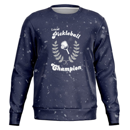 Local Champion Sweatshirt