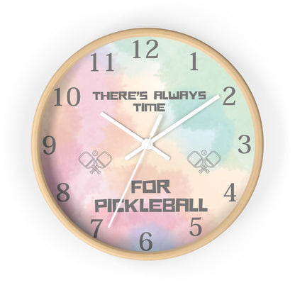 There's Always Time for Pickleball Wall Clock