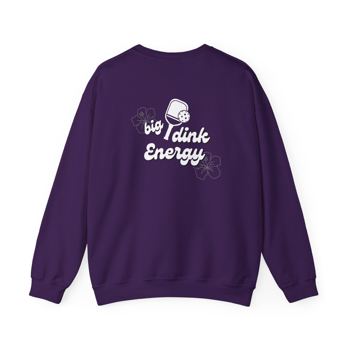 Big Dink Energy Sweatshirt