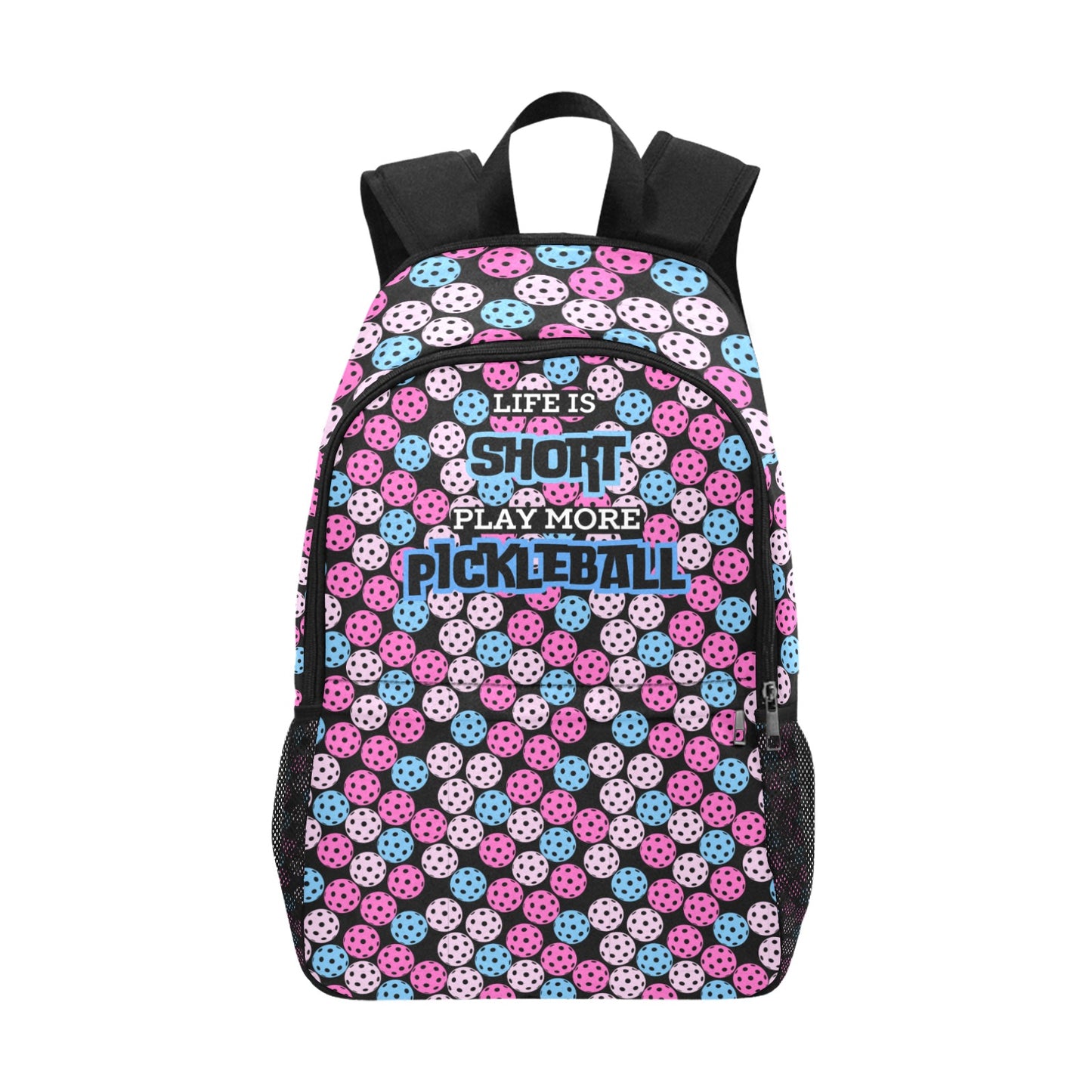 Life is Short, Play More Pickleball Fabric Backpack with Side Mesh Pockets