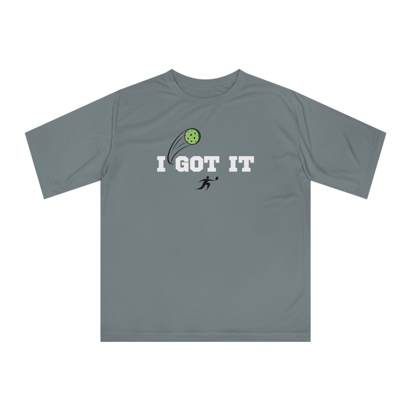 I Got It - OOPS Yours! Performance T-shirt