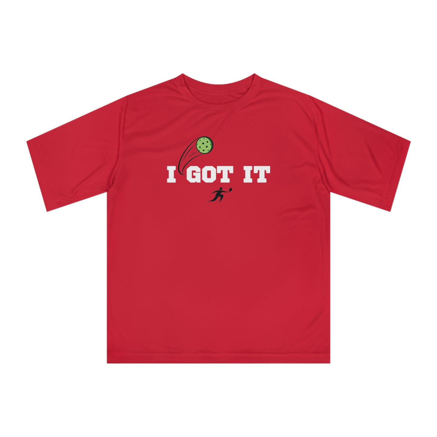 I Got It - OOPS Yours! Performance T-shirt