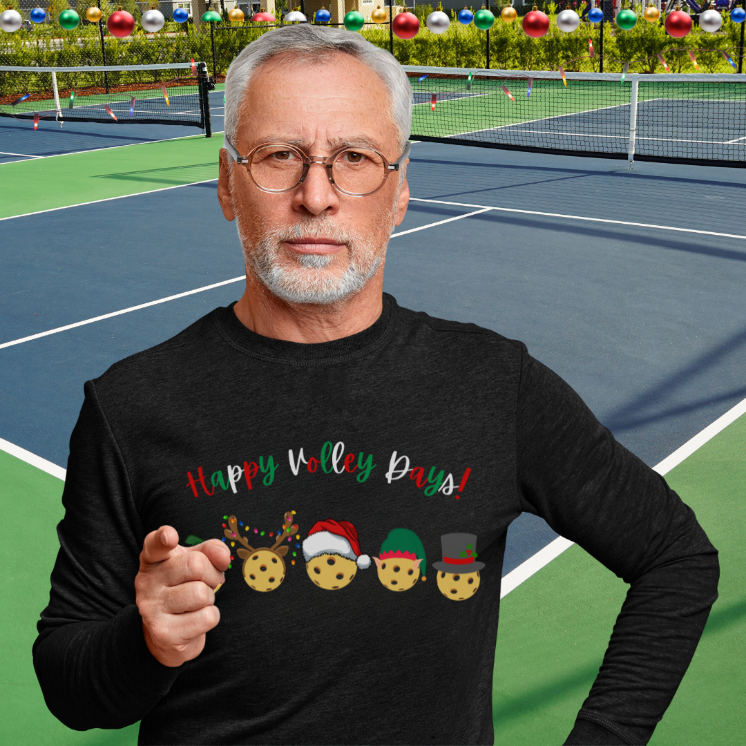 Happy Volley Days - Christmas Pickleball Shirt