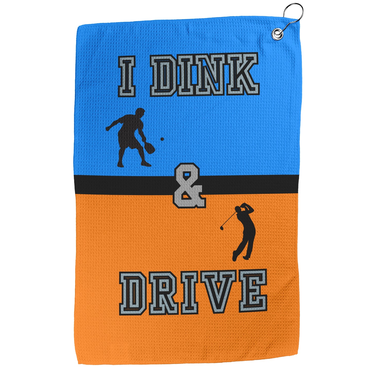 I Dink & Drive - Men's Golf Towel