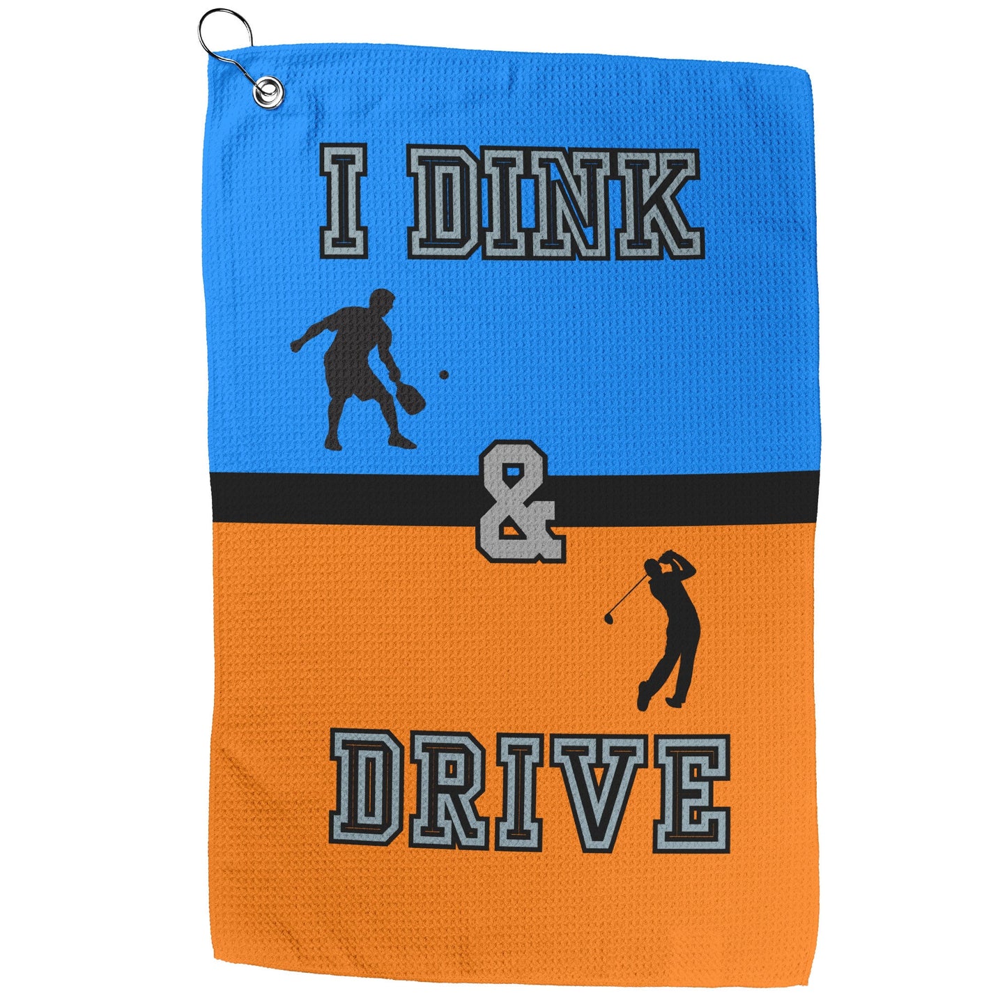 SALE - I Dink & Drive - Men's Golf Towel