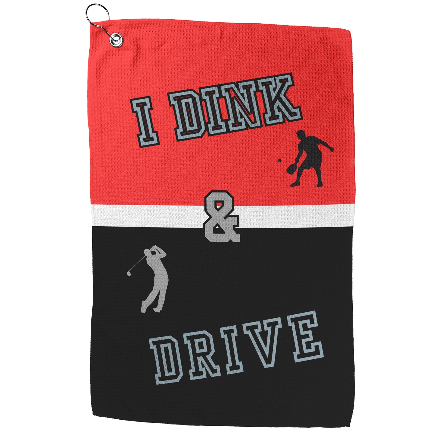 I Dink & Drive - Men's Golf Towel