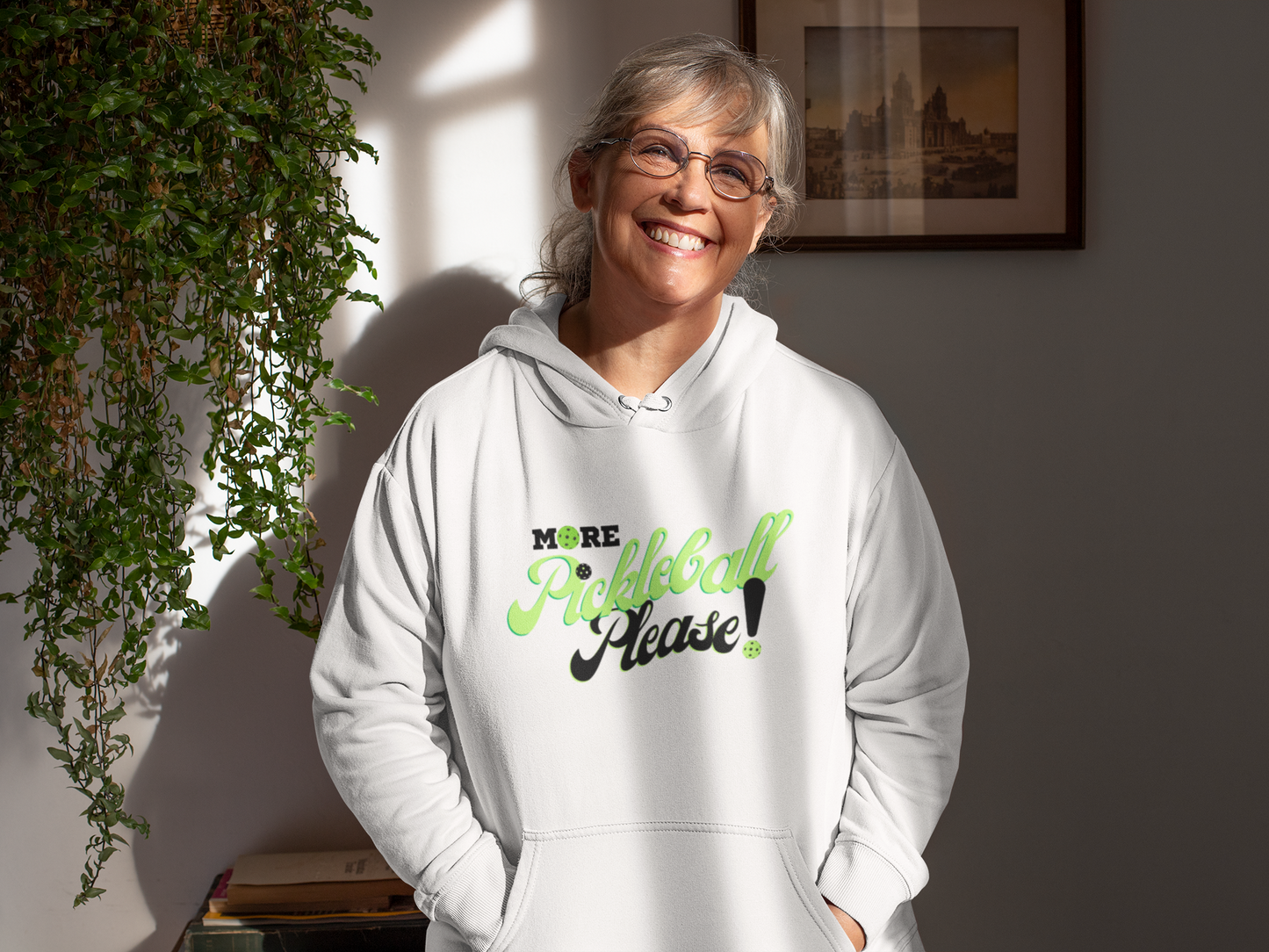 MORE Pickleball PLEASE! Hoodie