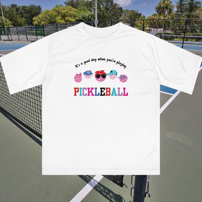 It's A Good Day When Playing Pickleball - Ladies Performance T-Shirt