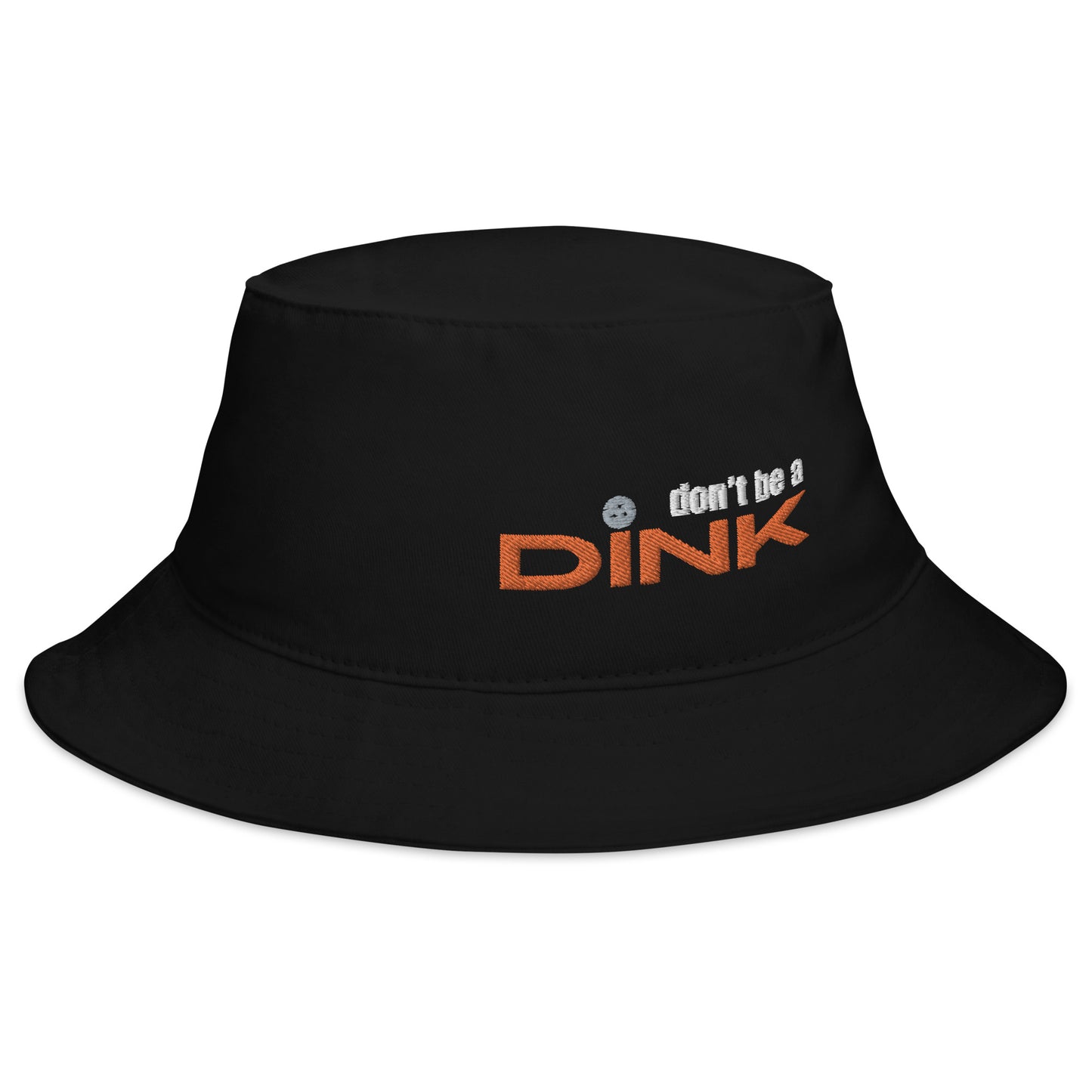 Don't Be a Dink Bucket Hat