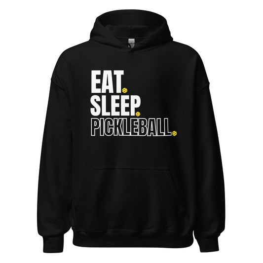 Eat. Sleep. Pickleball. Hoodie